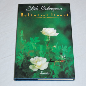 Edith Södergran Kultaiset linnut